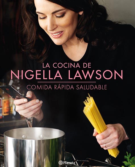 Comida rápida saludable - Nigella Lawson